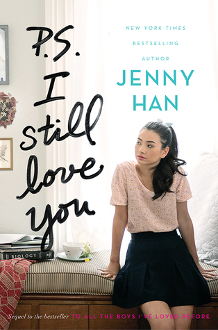 P.S. I Still Love You (To All the Boys I've Loved Before #2)